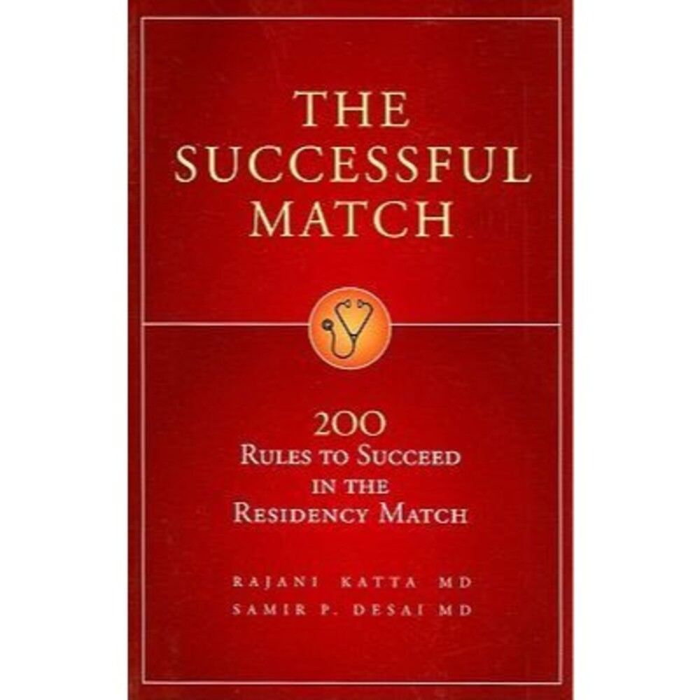 THE SUCCESSFUL MATCH: 200 RULES TO SUCCEED IN THE By Rajani Katta & Samir P.